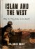Islam and the West Why do t...