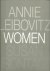 LEIBOVITZ, Annie - Women - Photographien von Annie Leibovitz - Essay von Susan Sontag. [Text in German]