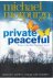 Private peaceful