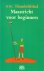 Maastricht voor beginners