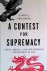 A Contest for Supremacy: Ch...