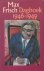 Frisch, Max - Dagboek 1946-1949.