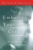 Stone, Hal - Embracing Your Inner Critic / Turning Self-Criticism Into a Creative Asset