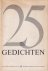 25 Gedichten. Nr. 25 van de...