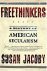 Freethinkers. A History of ...