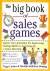 The Big Book of Sales Games...