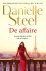 Danielle Steel - De affaire