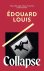 Edouard Louis - Collapse