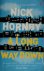 Nick Hornby - A Long Way Down
