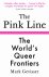 The Pink Line The World’s Q...