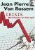 Crisis Hoe lossen we het op...