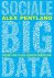 Alex Pentland - Sociale big data
