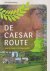 De Caesarroute. Gids bij Ca...