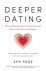 Deeper Dating How to Drop t...