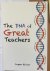 The DNA of Great Teachers