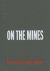 David Goldblatt – On the Mines