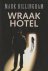 M. Billingham - Wraakhotel