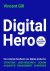 Vincent Gill - Digital Hero