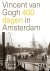 Denekamp, Nienke - Vincent van Gogh 400 dagen in Amsterdam