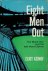 Eight Men Out. The Black So...