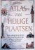Wilson, Colin - Atlas van heilige plaatsen: Locatie, achtergronden en betekenis van de belangrijkste godsdienstige plaatsen en heiligdommen over de gehele wereld