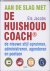 AAN DE SLAG MET DE HUISHOUD...