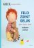 Leo Bormans - Felix zoekt geluk: spelen - lachen - kiezen