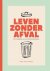 Leven zonder afval Een hand...