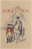 Yorktown and the Siege of 1781
