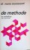 De methode: de ontdekking v...