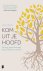 Lisette Thooft - Kom uit je hoofd