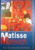 Matisse tot Malevich / pion...