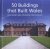 Baker, Mark  Greg Stevenson  David Wilson - 50 Buildings That Built Wales