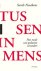 Sarah Neutkens - Tusseninmens