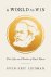 Liedman, Sven-Eric & Skinner, Jeffrey N. - A world to win : the life and works of Karl Marx.