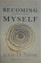 Irvin D. Yalom - Becoming Myself