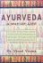 Ayurveda; a way of life