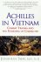 Achilles in Vietnam Combat ...