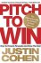 Justin Cohen - Pitch to win