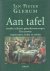 Glerum, Jan Pieter - Aan tafel. Antieke culinaire gebruiksvoorwerpen. Tien eeuwen eetgewoontes, koken en tafelen