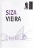 SIZA Àlvaro -Àlex Sánchez VIDIELLA - Siza Vieira - Prémio Pritzker. -  [Portuguese]