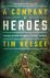 Tim Keesee - A Company of Heroes