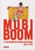 Mobi Boom. L' Explosion du ...