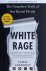 White Rage. The Unspoken Tr...