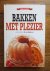 BAKKEN MET PLEZIER