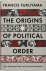 The Origins of Political Or...