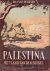 Palestina - Het land van de...