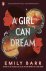 Emily Barr - A Girl Can Dream
