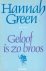 Jane Green - Geloof is zo broos