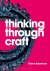 Thinking through Craft